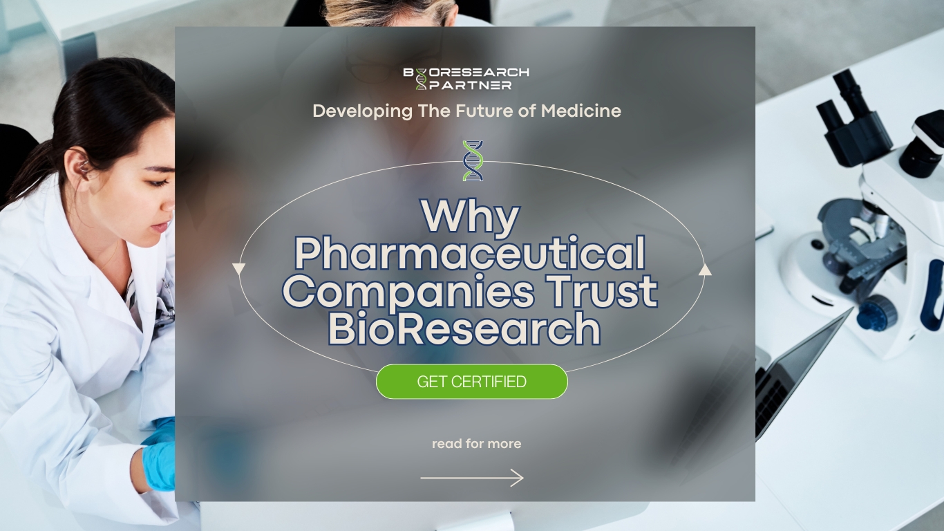 Why Pharmaceutical Companies Trust BioResearch Partner for Clinical Trial Execution